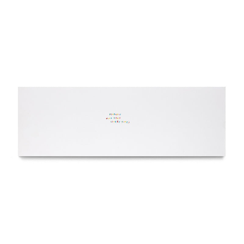 Fearless And Free Every Time, 2025