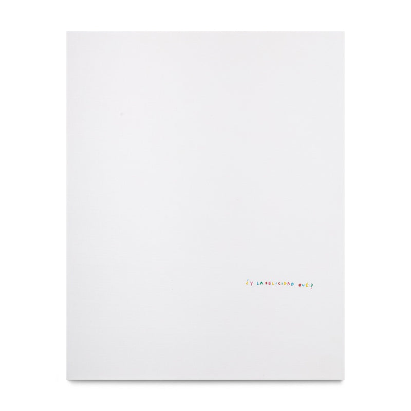 ¿Y La Felicidad Qué?, 2025